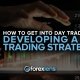 Forex Lens How to Get Started Developing A Trading Strategy