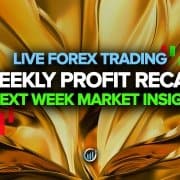 Live Forex Trading - Weekly Profit Recap + Next Week Market Insight