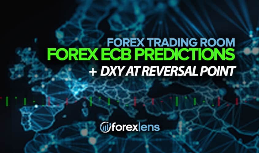 Forex ECB Predictions + DXY at Reversal Point