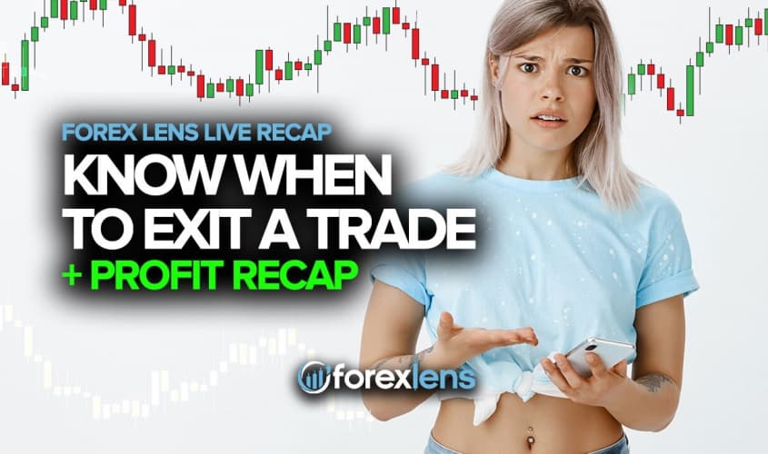 Knowing When to Exit a Trade + Profit Recap