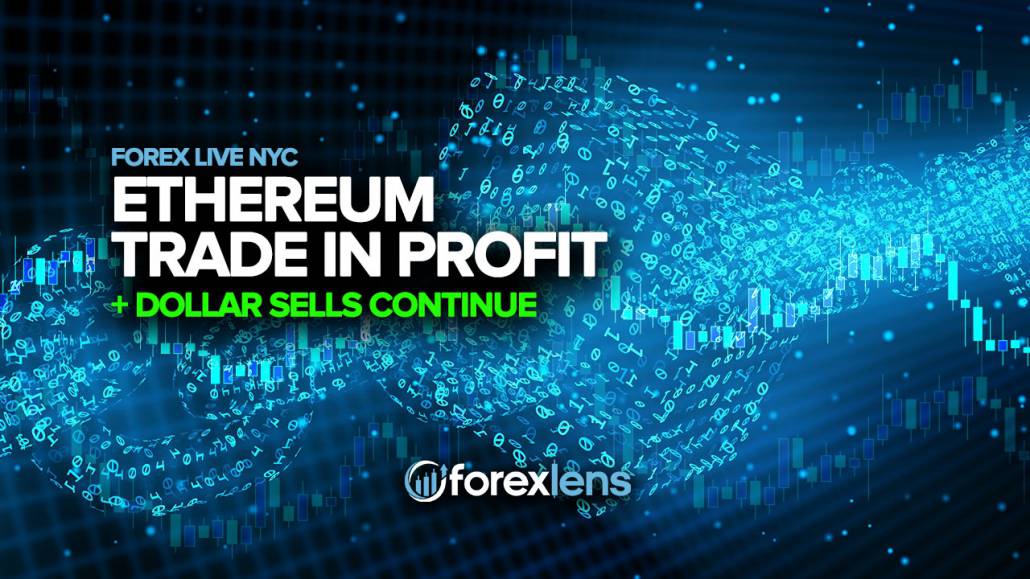 Ethereum Trade in Profit + Dollar Sells Continue
