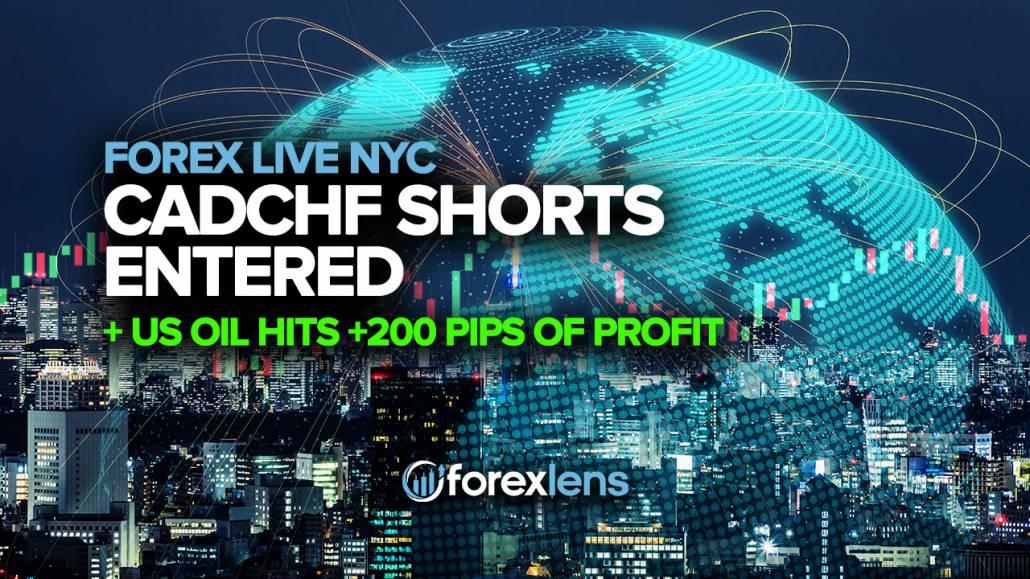 CADCHF Shorts Entered and US Oil Hits +200 Pips of Profit