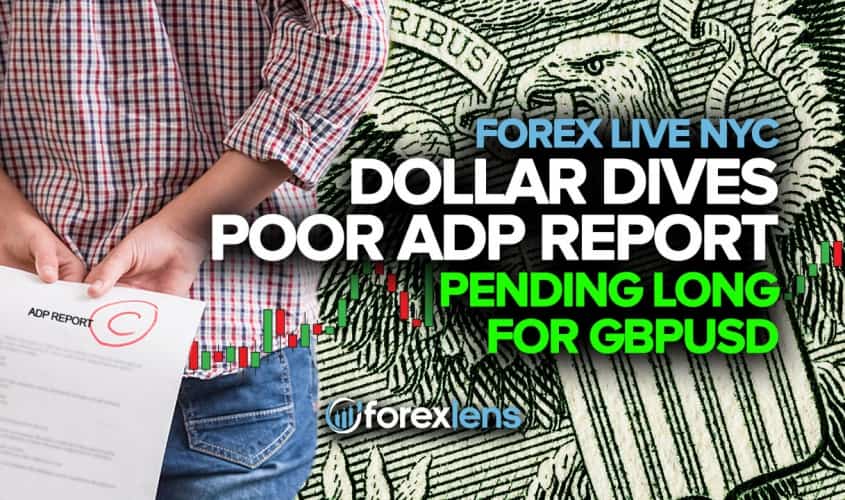 Dollar Dives on Poor ADP Report + Pending Long for GBPUSD