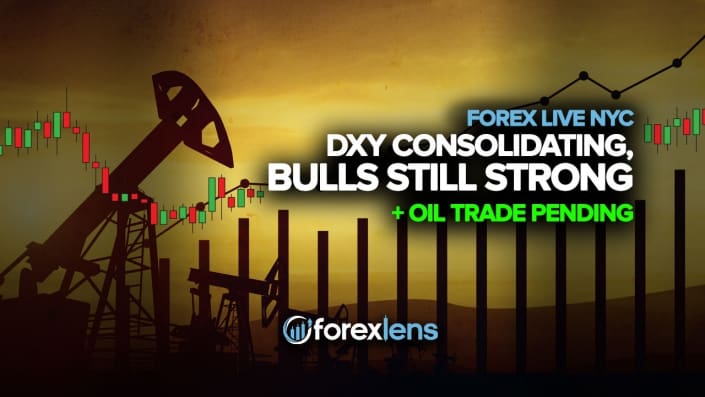 DXY Consolidating, Bulls Still Strong + OIL Trade Pending