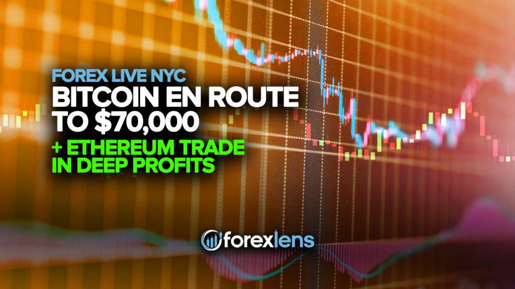 Forex Lens Youtube Bitcoin En Route to 70000 plus Ethereum Trade in Deep Profits