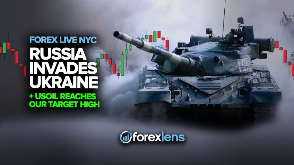 Russia Invades Ukraine + USOIL Reaches Our Target High